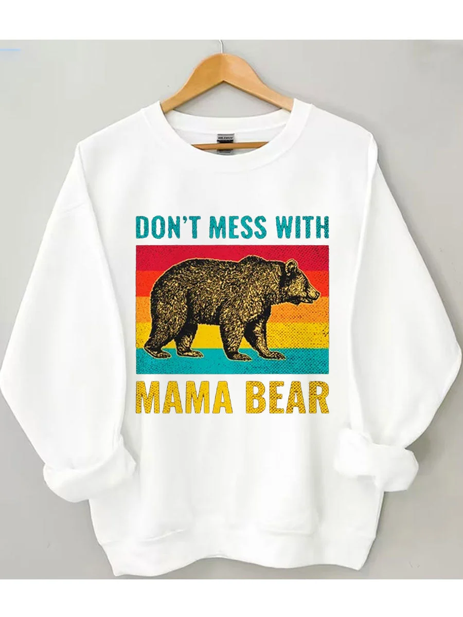 Don't Mess With Mama Bear Vintage Sweatshirt