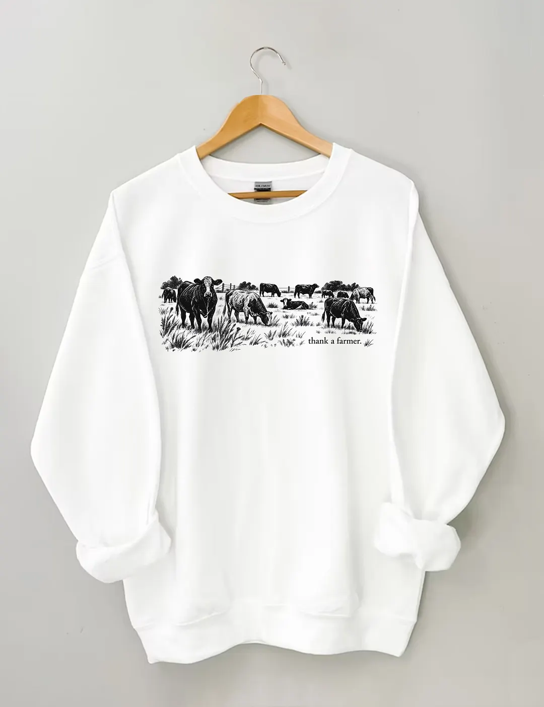 Thank A Farmer Sweatshirt