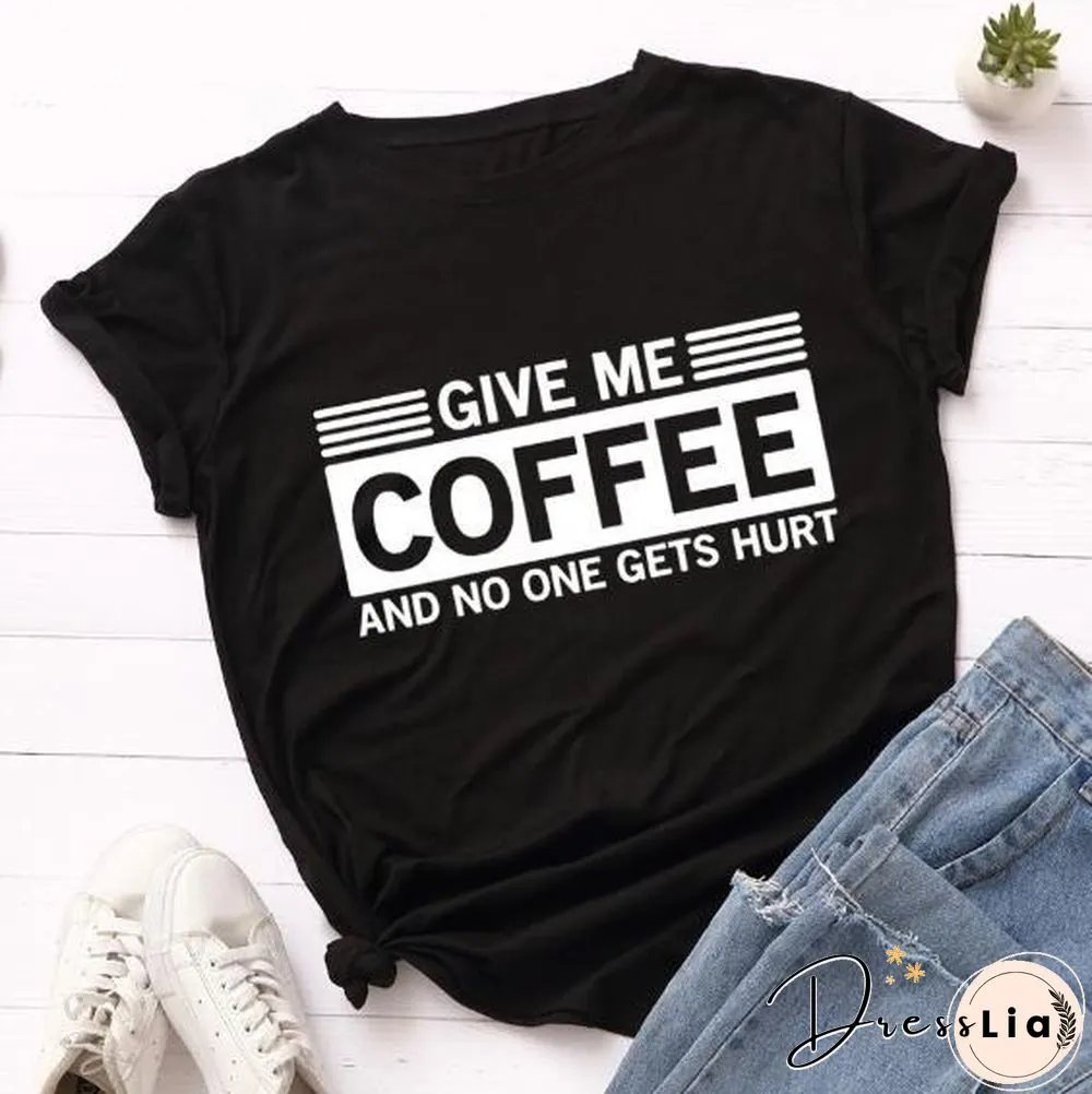 Plus Size Coffee & One Hurt Letter Print S-4XL Womens Fashion Short Sleeve Tee Shirt Lady