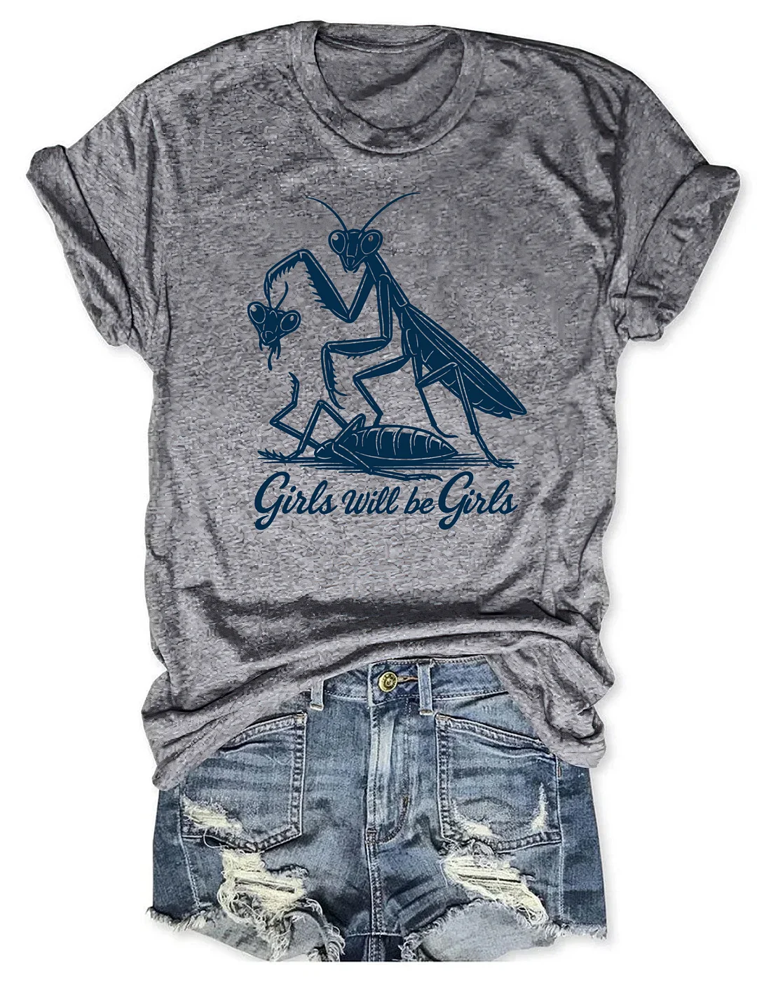 Girls Will Be Girls T-shirt
