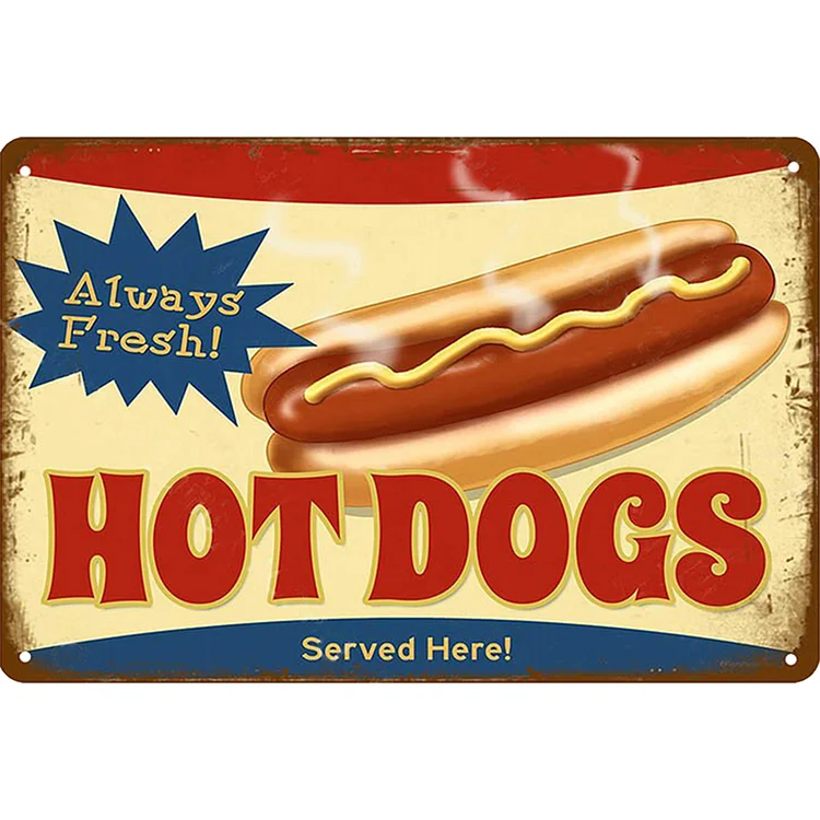 Hot Dog - Vintage Tin Signs/Wooden Signs - 8*12Inch/12*16Inch