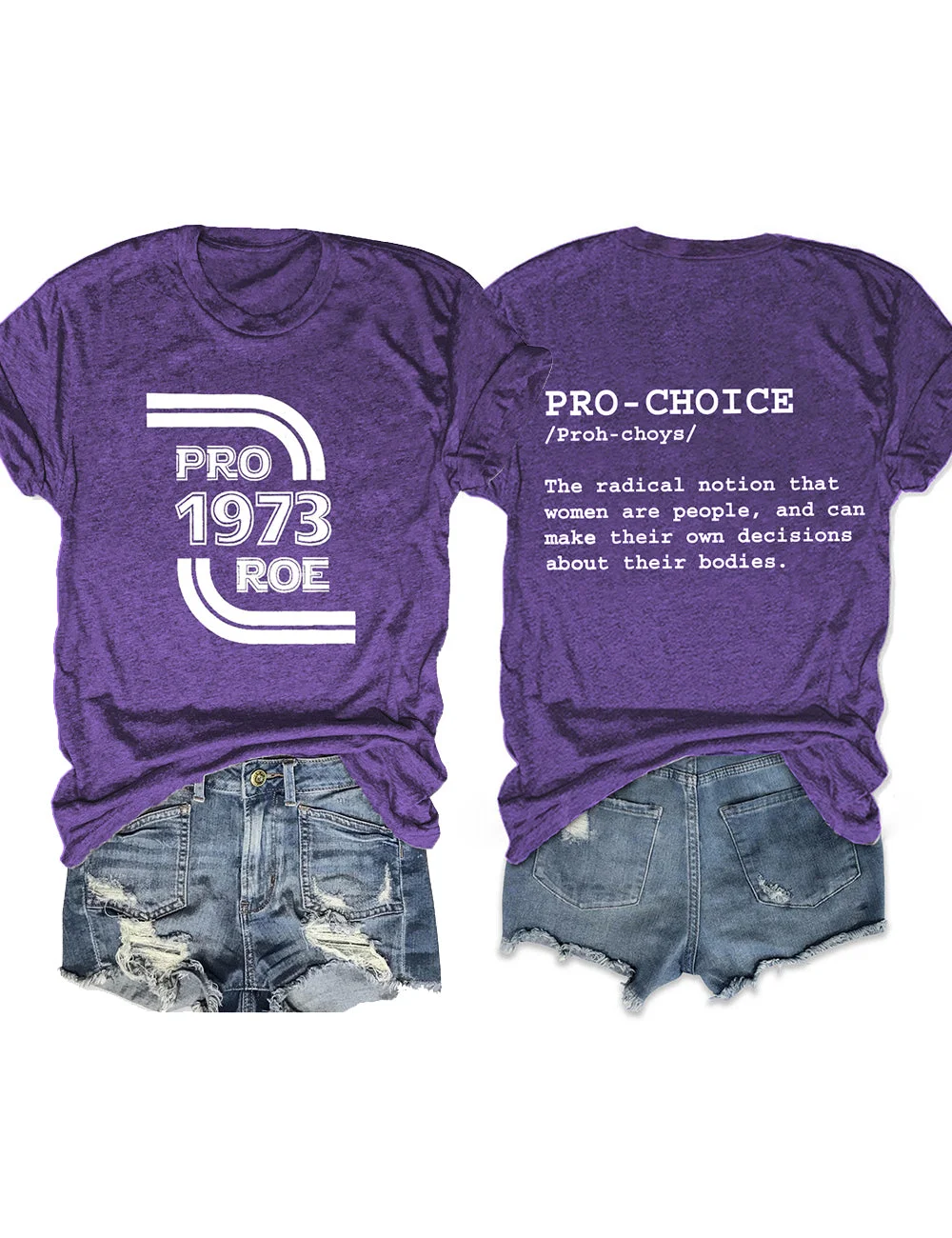 Pro Roe Pro-Choice Purple Tee