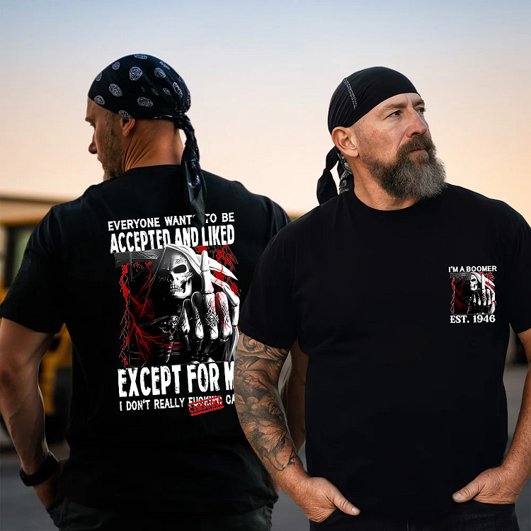 I Don't Care to Be Liked Shirt, Boomer Custom Year Of Birth T shirt, Cotton T Shirt