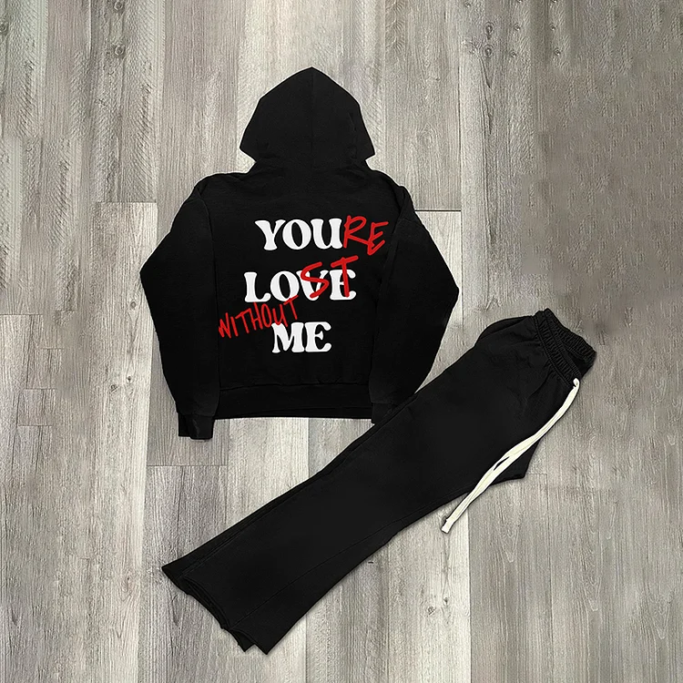"You Love Me,You're Lost Without Me" Casual Street Hoodie & Flared Trousers Two Piece Set