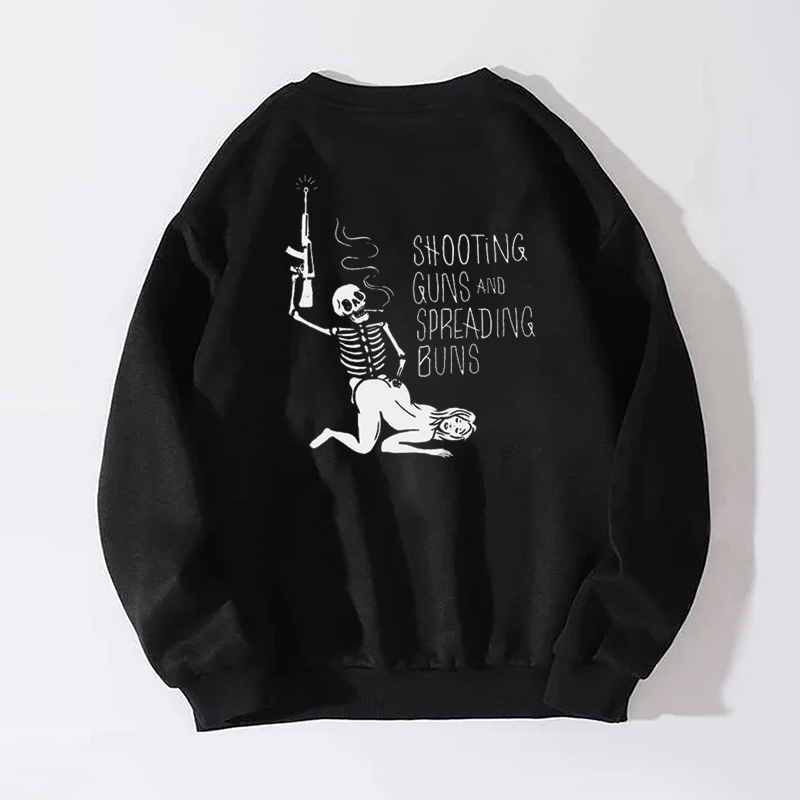 SHOOTING GUNS AND SPREADING BUNS Skull with Sexy Lady Black Print Sweatshirt