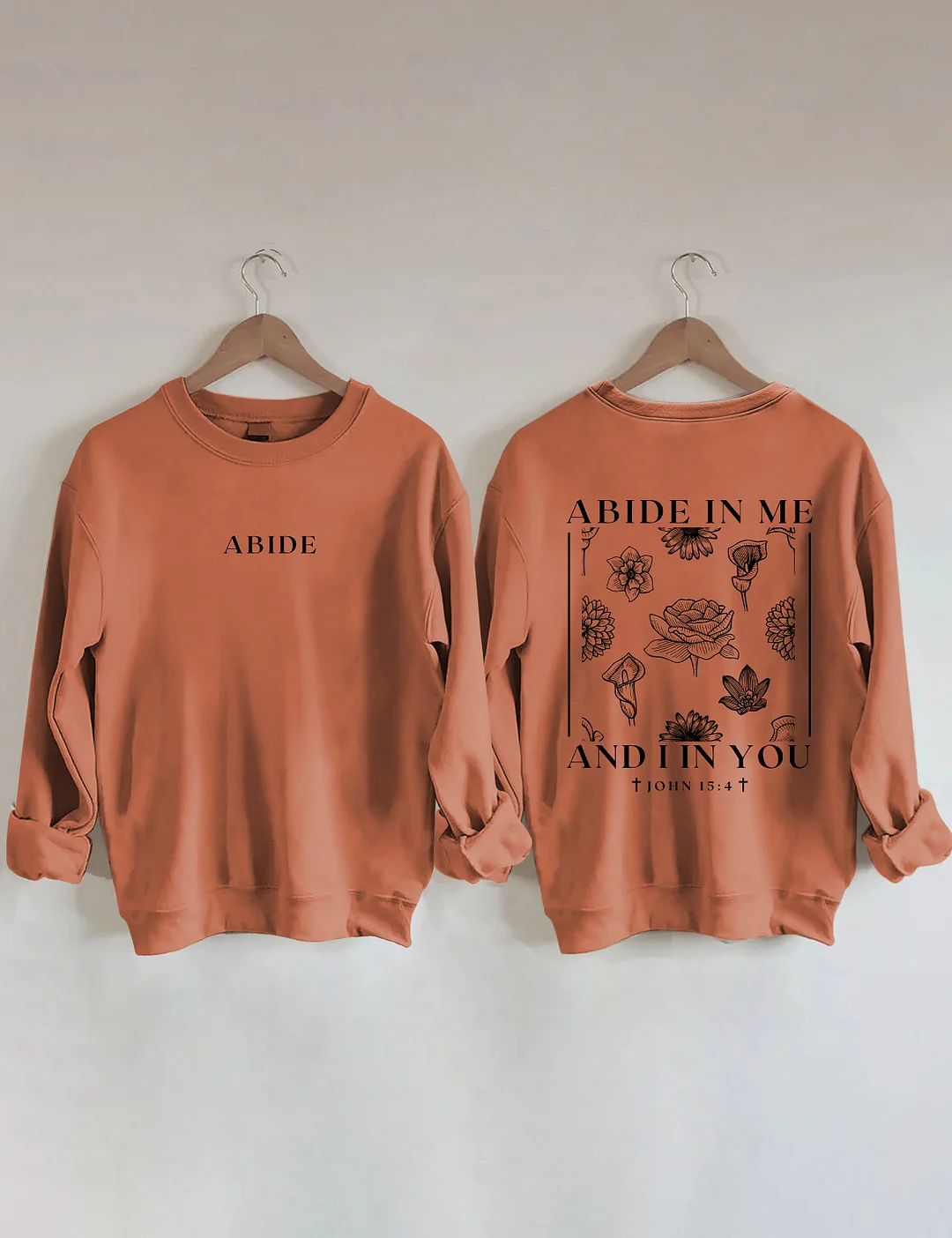 Abide In Me Sweatshirt