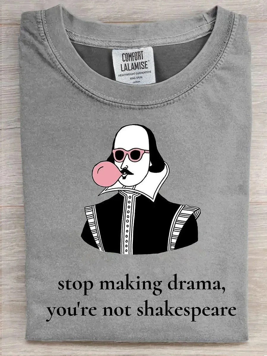 Eagerlys  Stop Making Drama T-shirt Eagerlys