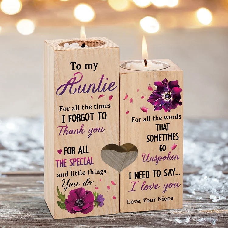 To My Auntie Violet Flower Candlesticks-I Need To Say I Love You-Wooden Candle Holder from Niece