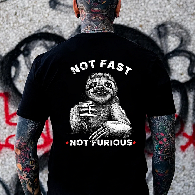 Personalized "Not Fast, Not Furious" Custom T-shirt