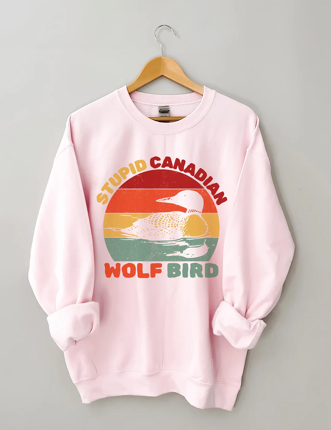 Stupid Canadian Wolf Bird Sweatshirt