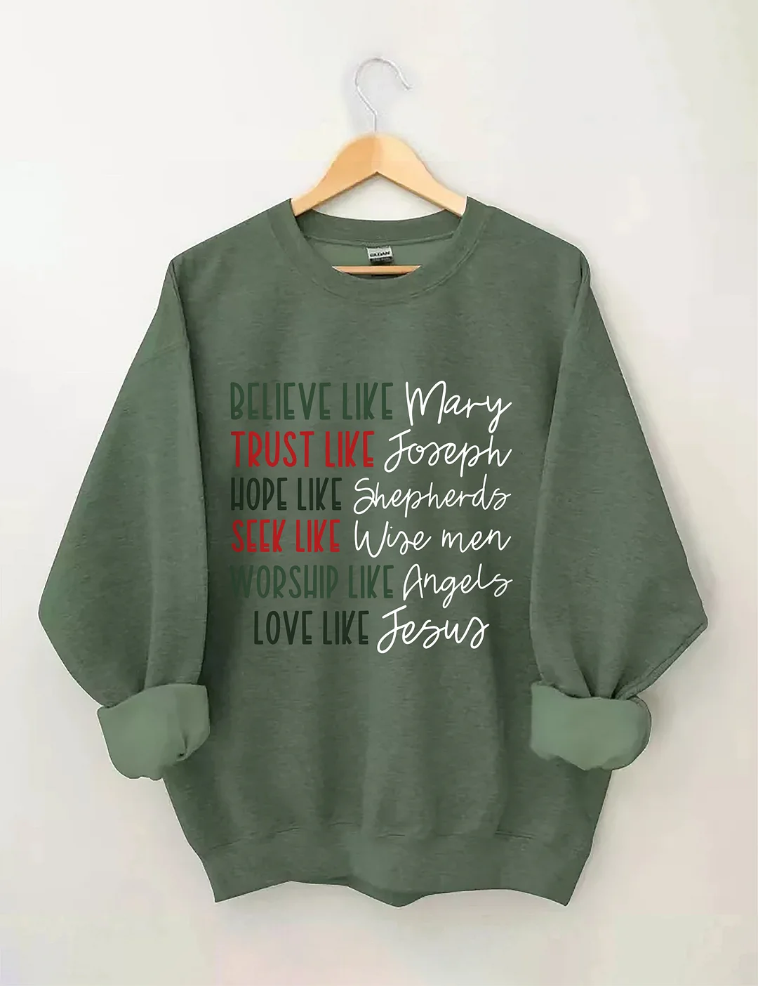 Believe Like Mary Sweatshirt
