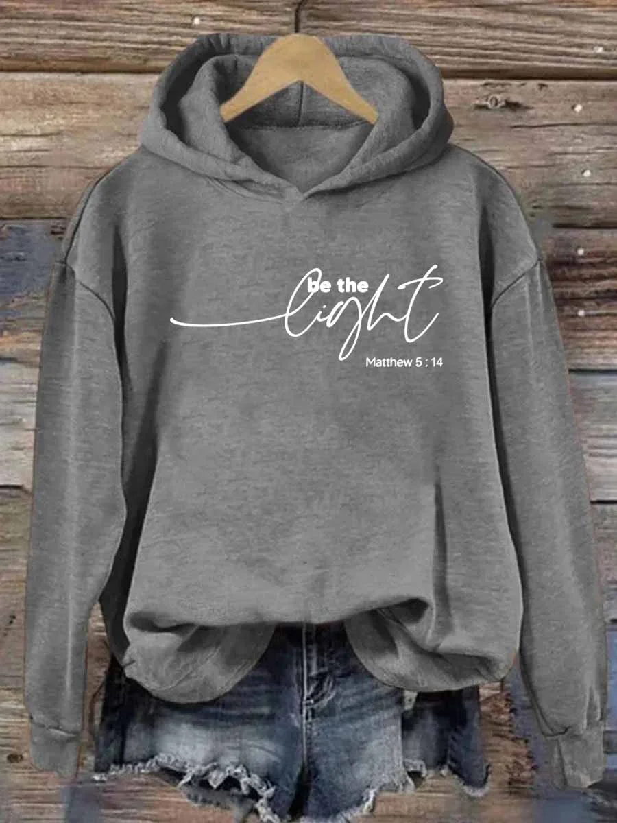 Be The Light Hoodie