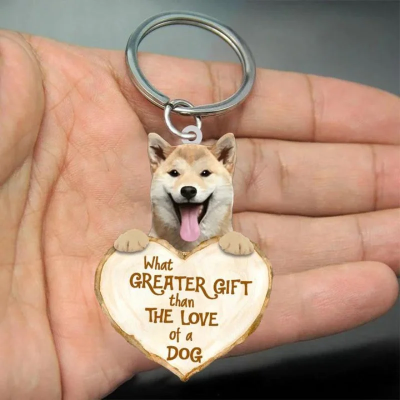 VigorDaily Shiba Inu What Greater Gift Than The Love Of A Dog Acrylic Keychain GG089