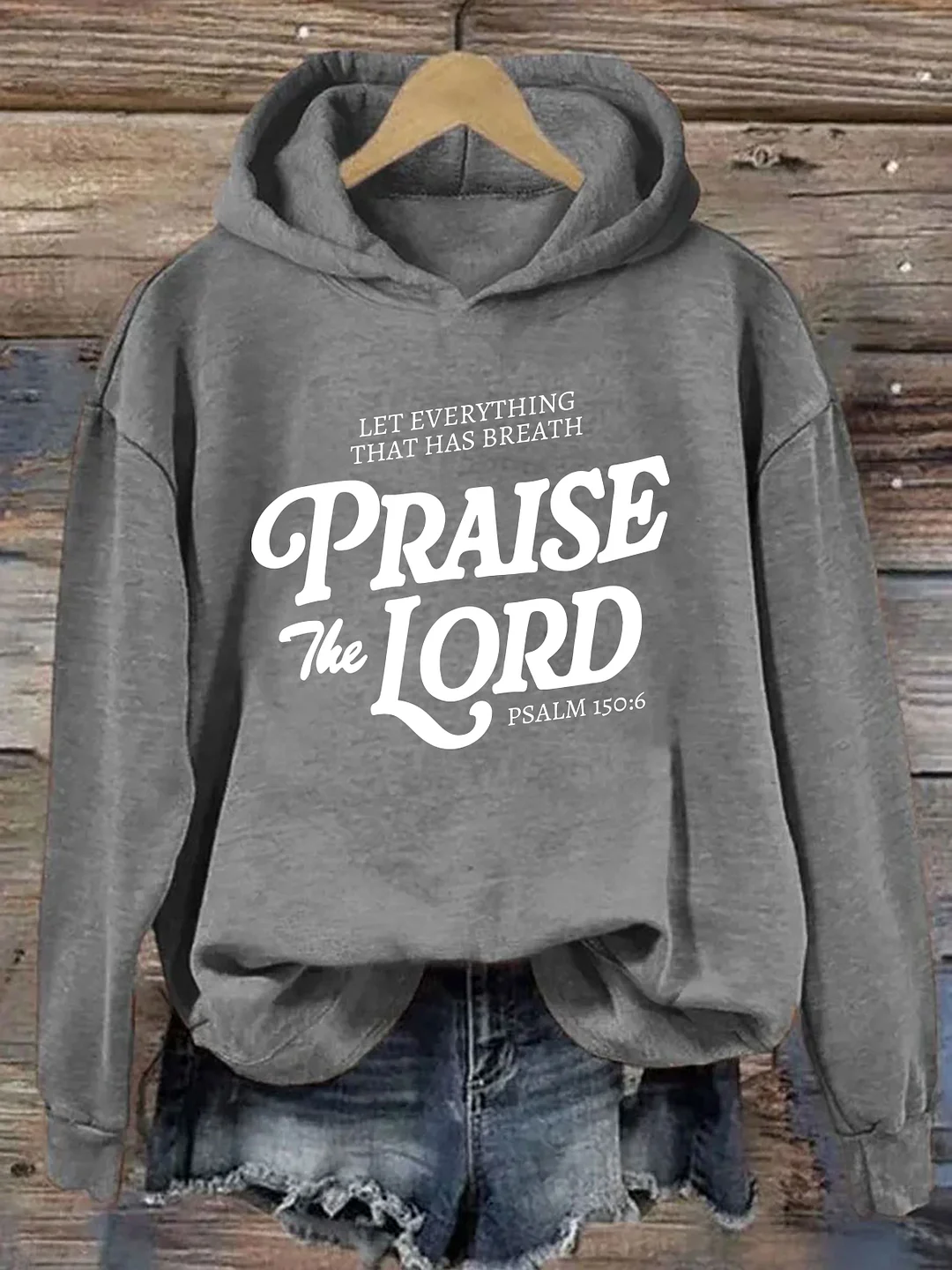 Praise The Lord Gift for Her Hoodie