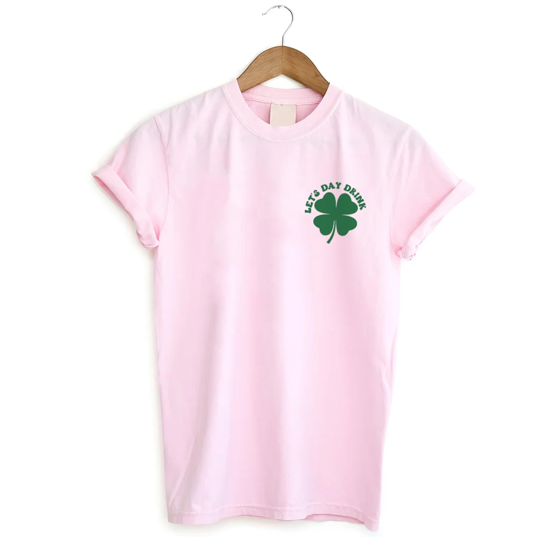 Let's Day Drink T-shirt