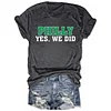 Philly Yes We Did Tee