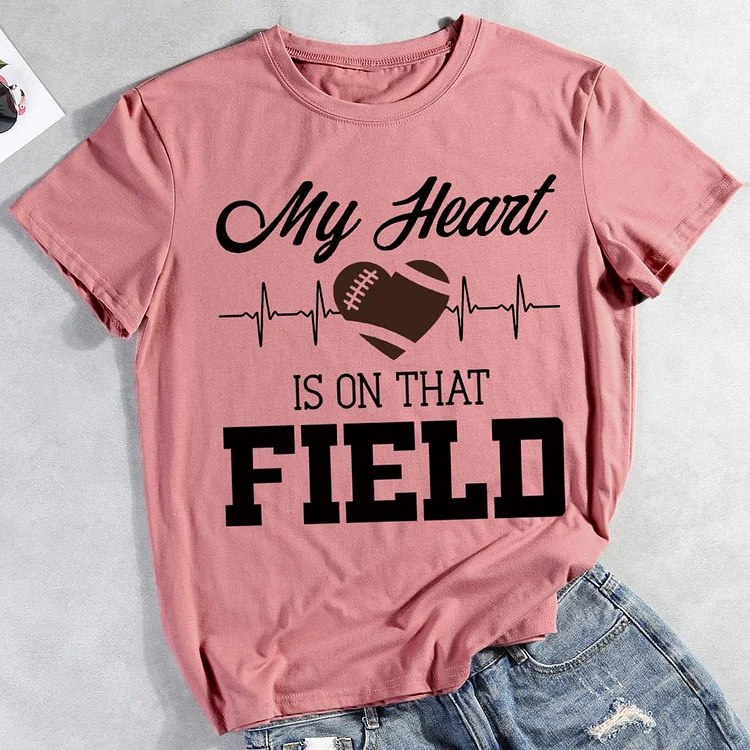 My Heart is on That Field Football  T-shirt Tee -012237-Annaletters
