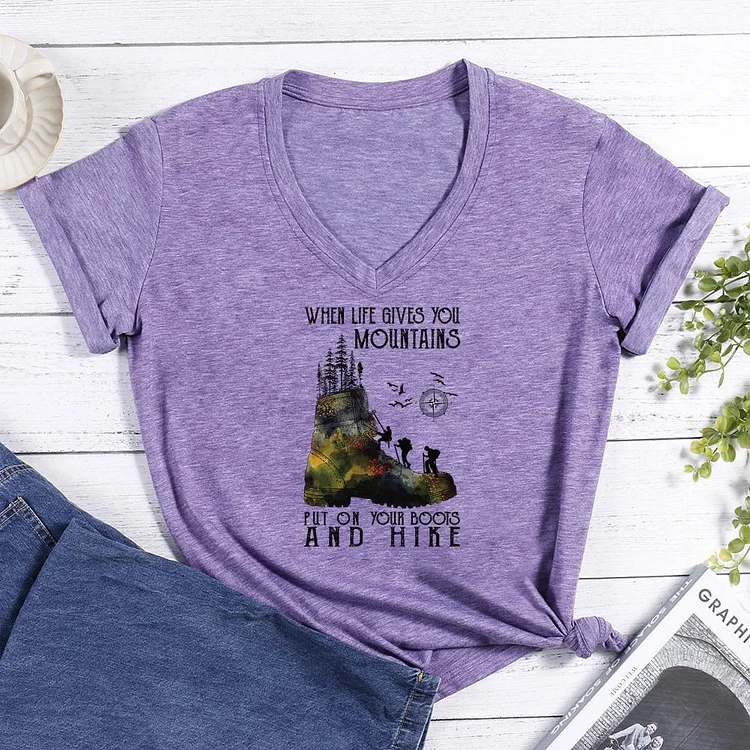 When life gives you mountains put on your boots and hike V-neck T Shirt-Annaletters