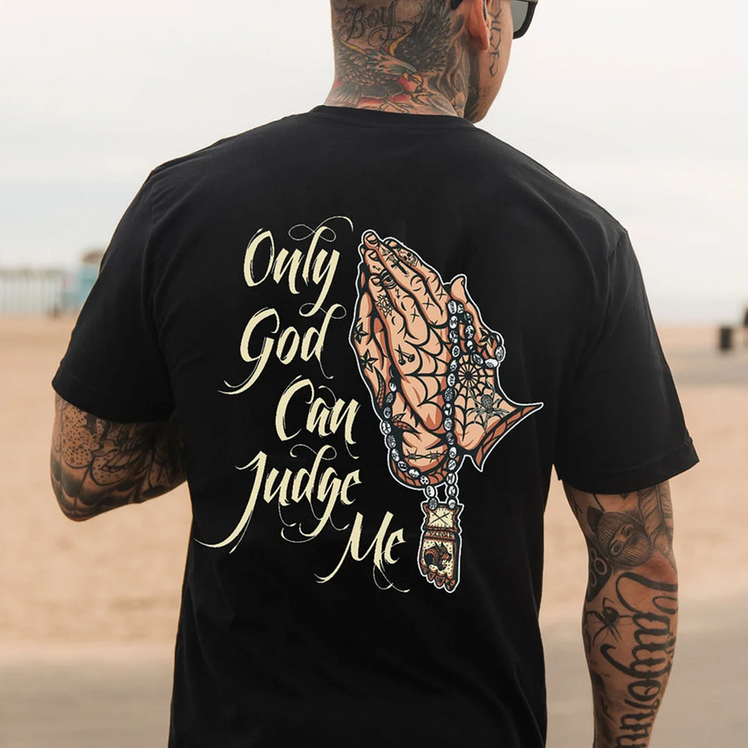 ONLY GOD CAN JUDGE ME Praying Hands Graphic Black Print T-shirt