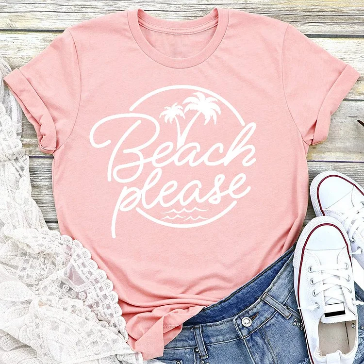 Beach Please T-shirt Tee-03026-Annaletters
