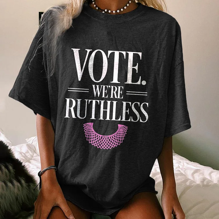 Wearshes Pink Dissent Collar Vote We're Ruthless T-Shirt