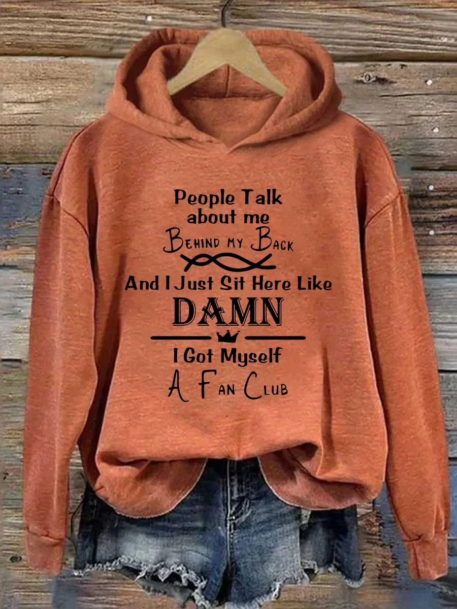 People Talk About Me Hoodie