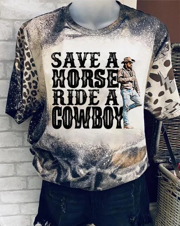 Save A Horse Ride A Cowboy T-shirt