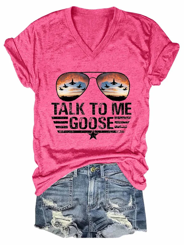 Women's Talk To Me Goose Letter Print V-Neck T-Shirt