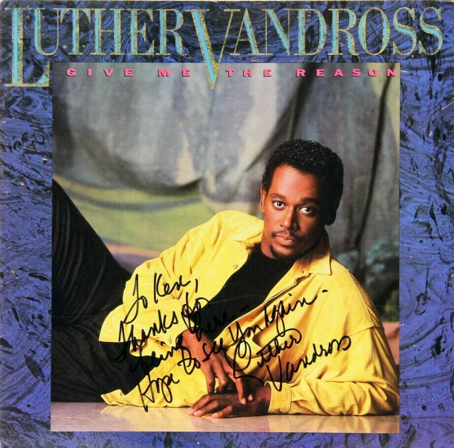 LUTHER VANDROSS Signed 'Give Me The Reason' Photo Poster paintinggraph - Soul R&B Singer reprint