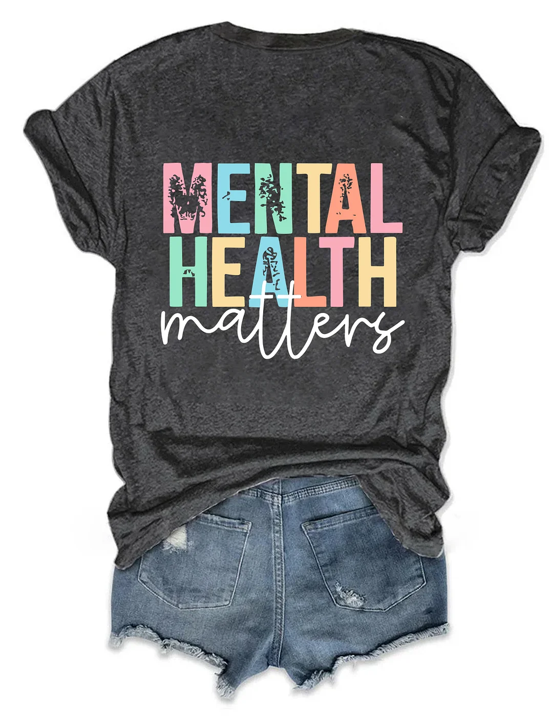 Mental Health Matters T-shirts