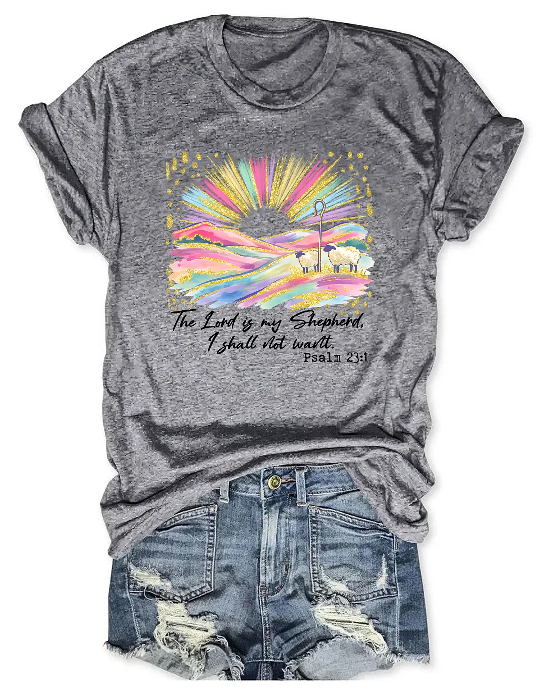 The Lord Is My Shepherd T-shirt