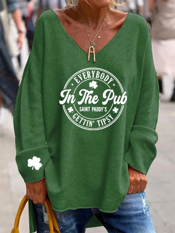 Women's St. Patrick's Day Everybody In The Pub Getting Tipsy Printed V-Neck Top