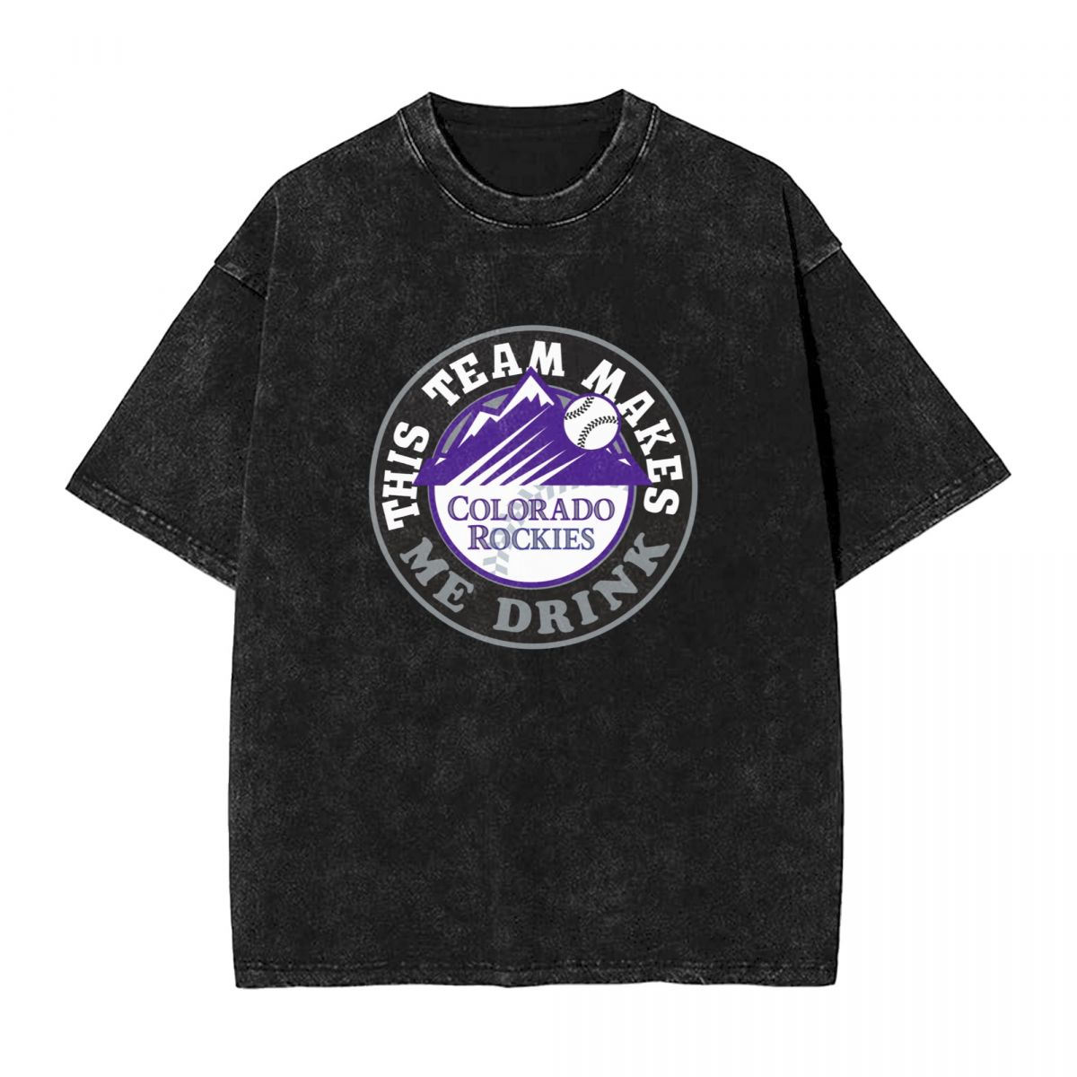 Colorado Rockies This Team Makes Me Drink Vintage Oversized T-Shirt Men's
