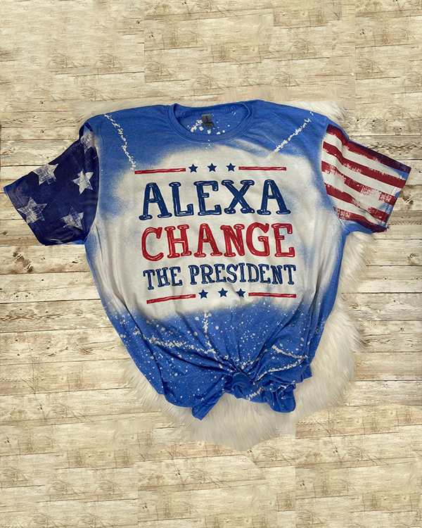 🔥kukelife🔥Alexa Change The President Bleached Tee