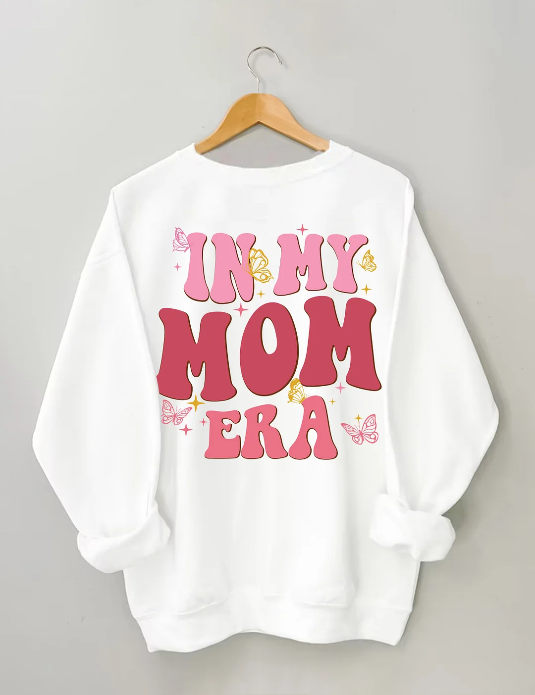 In My Mom Era Sweatshirt