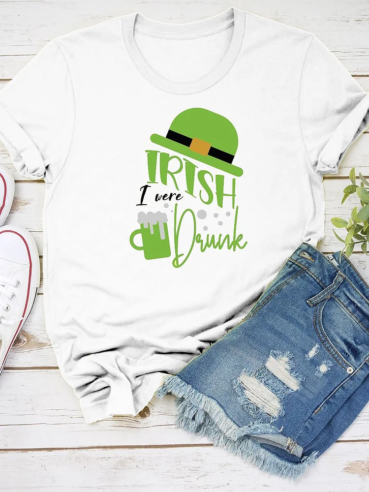 Bestdealfriday Irish I Were Drunk Shirt St Patrick Day Graphic Tee
