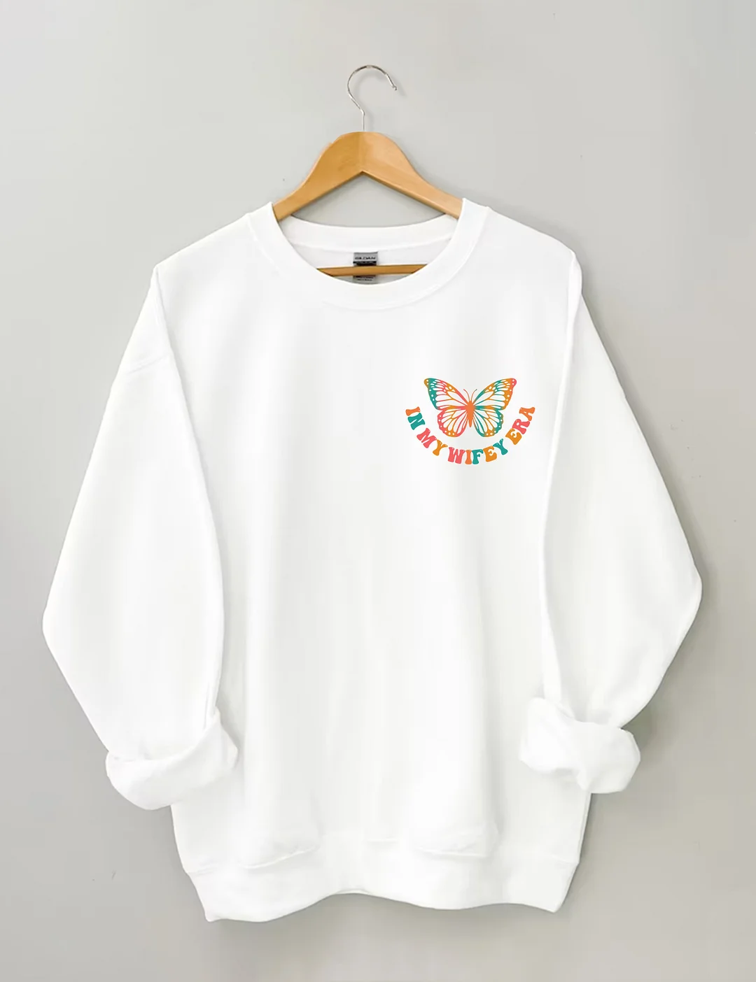 In My Wifey Era Sweatshirt