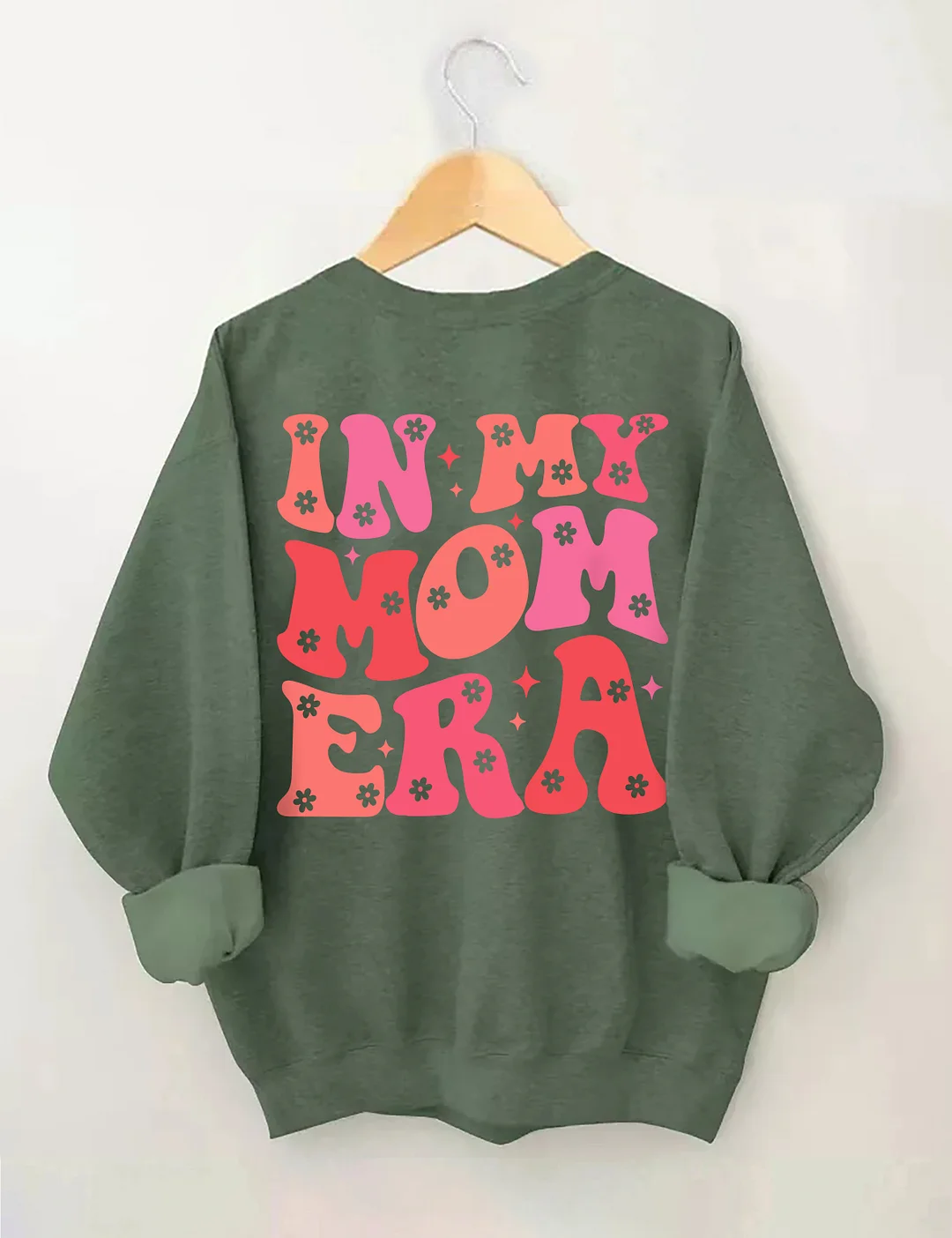 In My Mom Era Sweatshirt