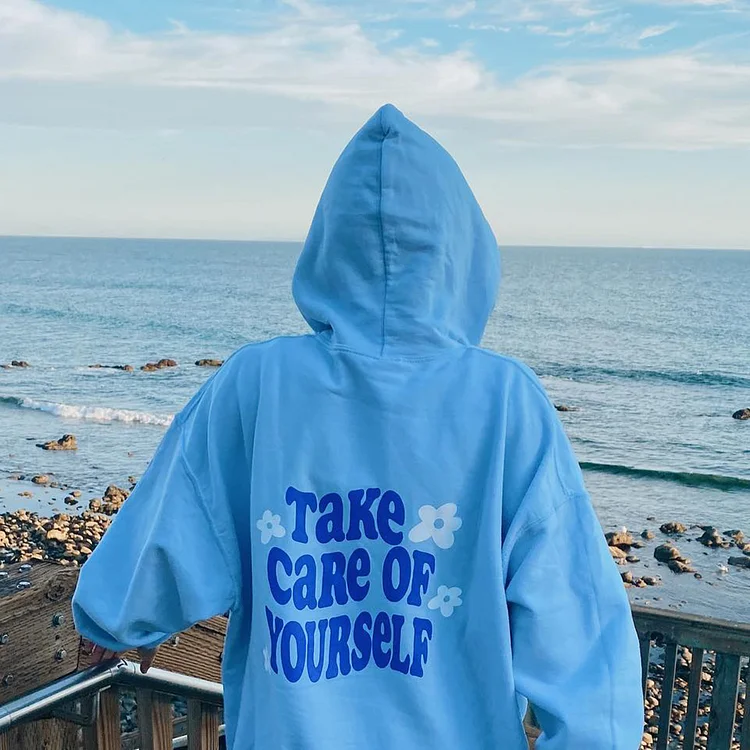Take care of yourself Print Women's Hoodie