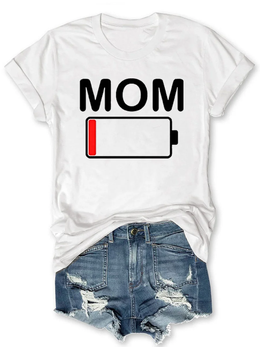 Low Battery Mom T-shirt
