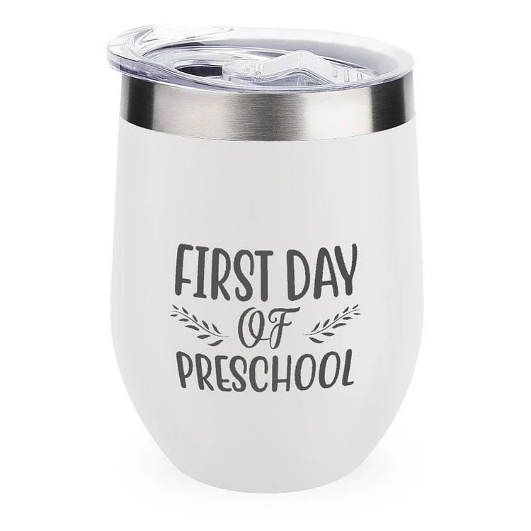 First Day Of Preschool Stainless Steel Insulated Cup Traval Mugs - Heather Prints Shirts