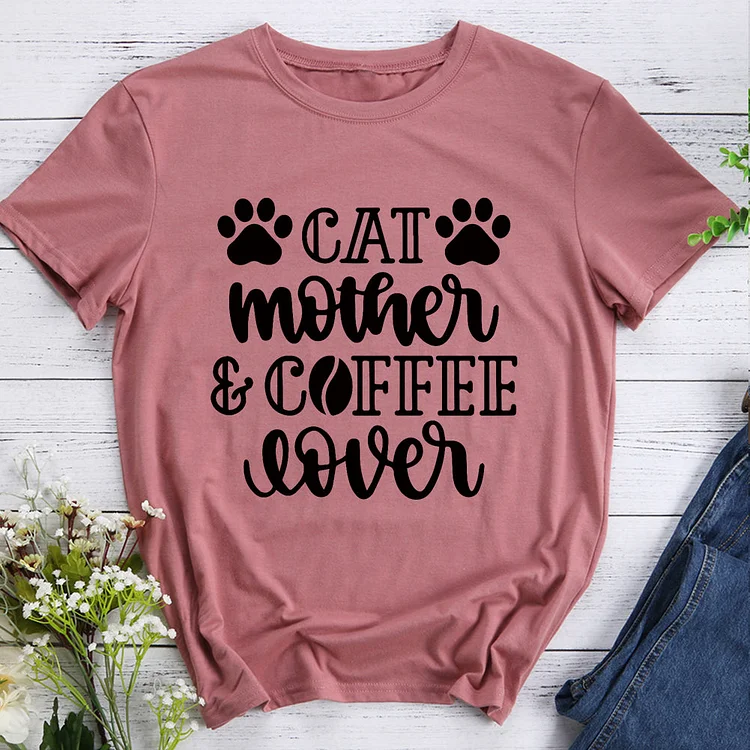 Cat Mother Coffee Lover  T-shirt Tee -08107