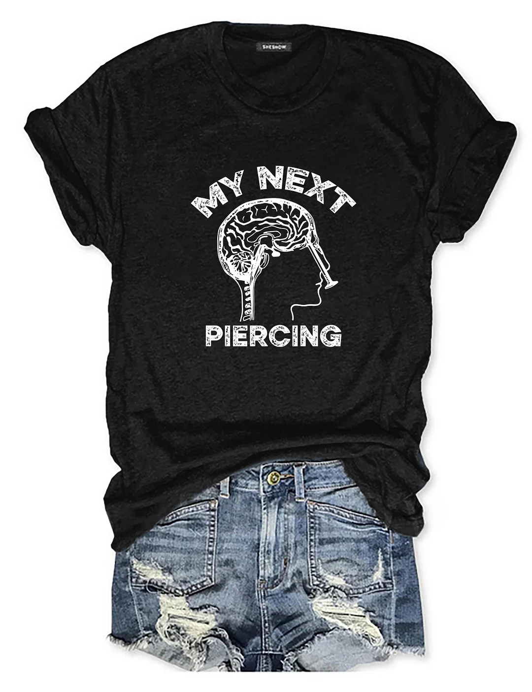 My Next Piercing T-shirt