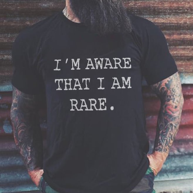 Livereid I'm Aware That I Am Rare T-shirt - Livereid