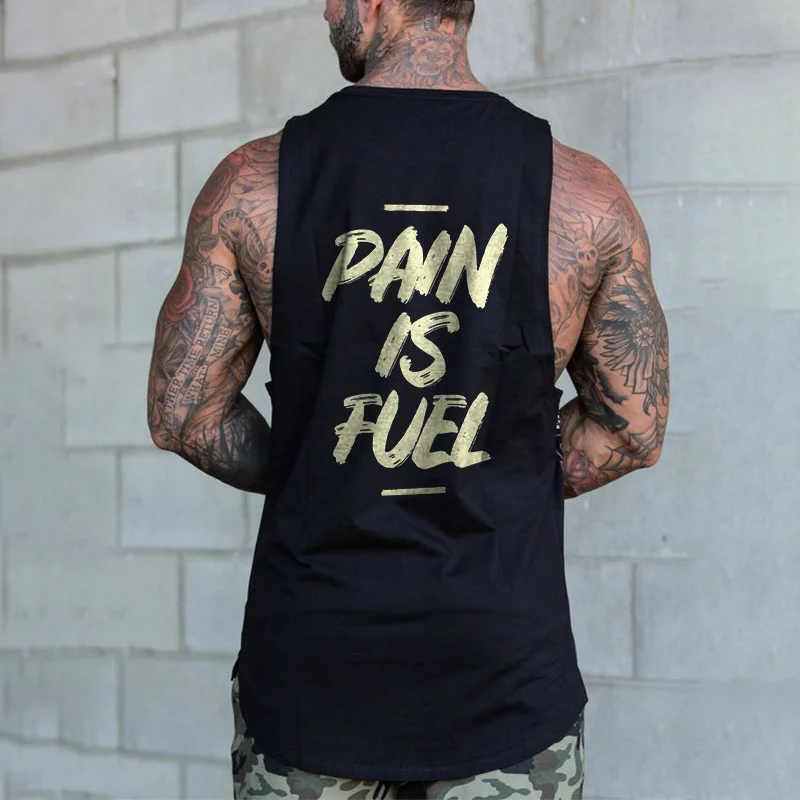 Pain Is Fuel Printed Vest