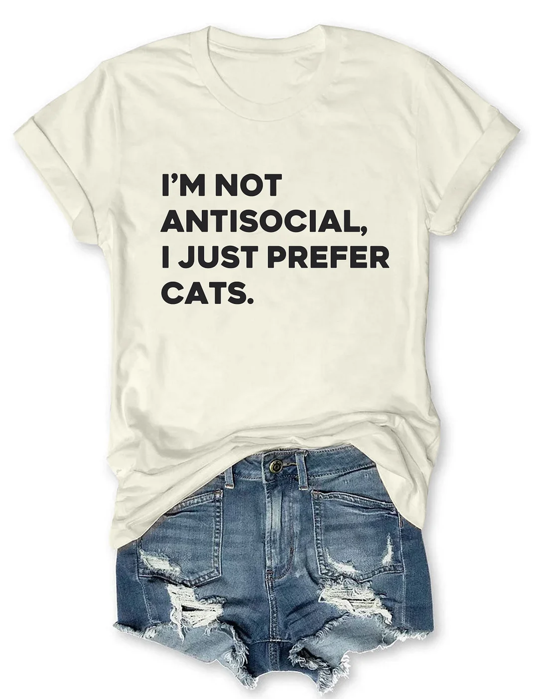 I'm Not Antisocial I Just Prefer Cats T-shirt
