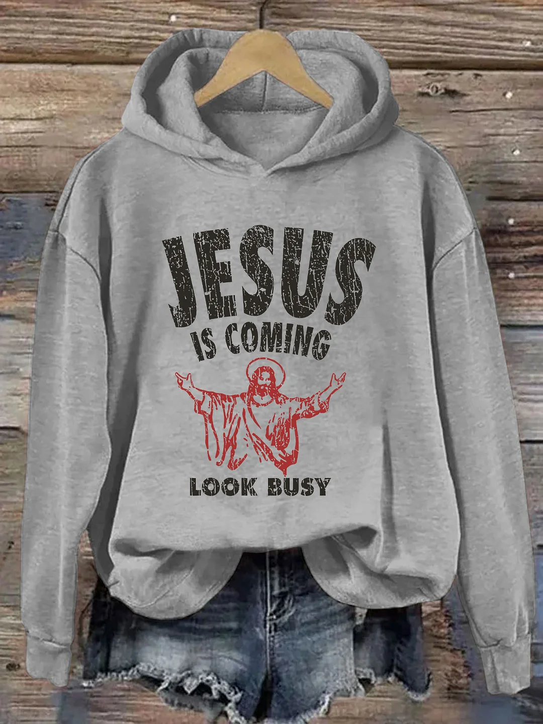 Jesus Is Coming Look Busy Hoodie