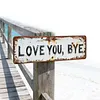 Love You Bye Vintage Metal Wall Sign with Distressed Finish for Hallway & Stairs