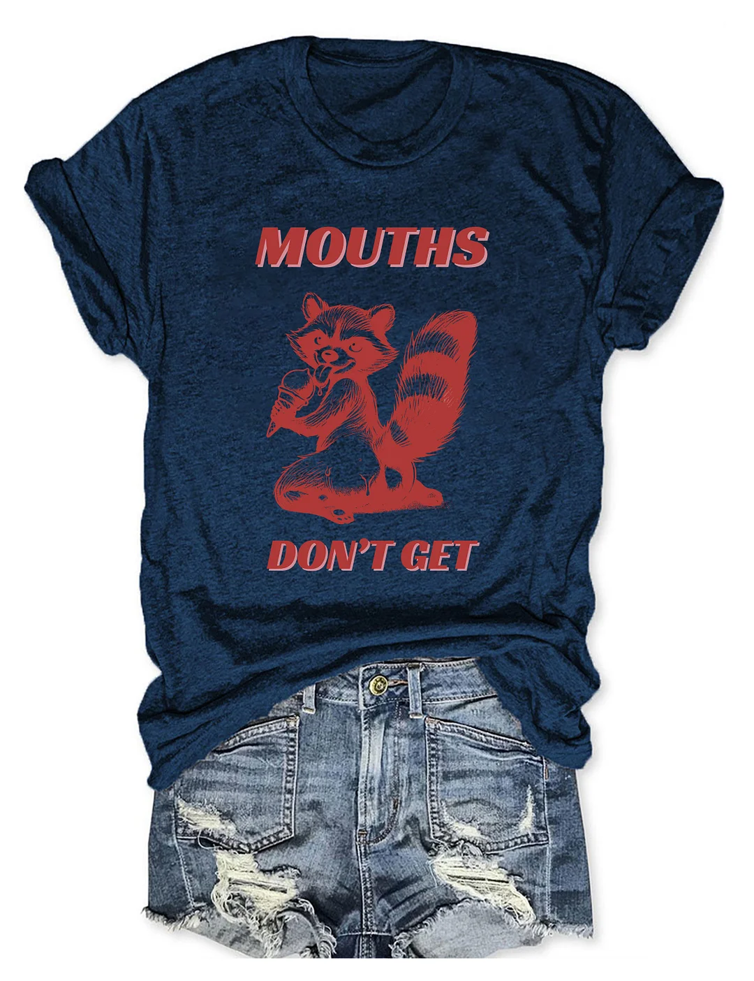 Mouths Don't Get Pregnan T-shirt