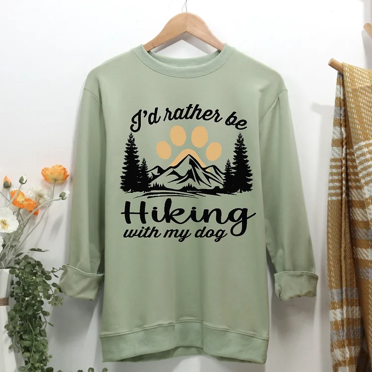 I’d Rather Be Hiking With My Dog Women Casual Sweatshirt-Annaletters